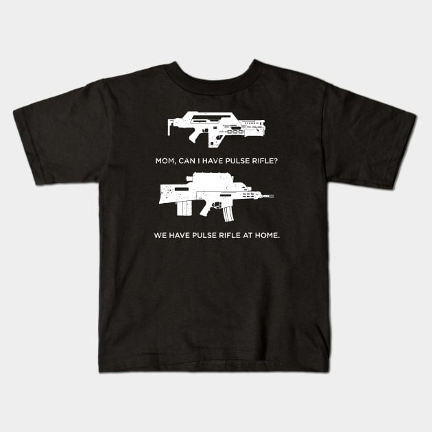 Pulse Rifle at Home Kids T-Shirt by CCDesign